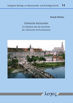 Schlesische Hochschulen von Ditchen,  Henryk