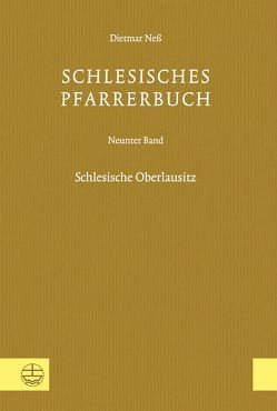 Schlesisches Pfarrerbuch von Neß,  Dietmar