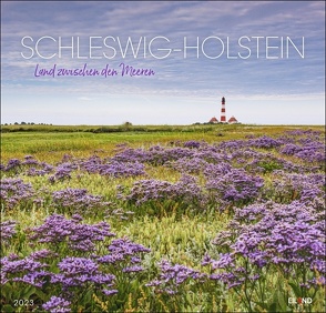 Schleswig-Holstein – Land zwischen den Meeren Kalender 2023. Großer Wandkalender mit stimmungsvollen Fotos zwischen Nordsee und Ostsee. Wandkalender XXL mit hochwertigen Aufnahmen. von Eiland