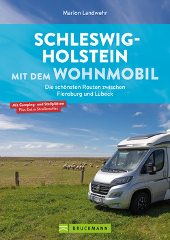 Schleswig-Holstein mit dem Wohnmobil von Landwehr,  Marion