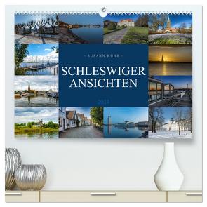 Schleswiger Ansichten (hochwertiger Premium Wandkalender 2024 DIN A2 quer), Kunstdruck in Hochglanz von Kuhr,  Susann