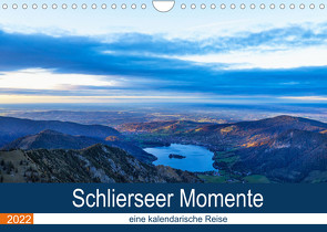 Schlierseer Momente – eine kalendarische Reise (Wandkalender 2022 DIN A4 quer) von Rosier (Videografic),  Thomas