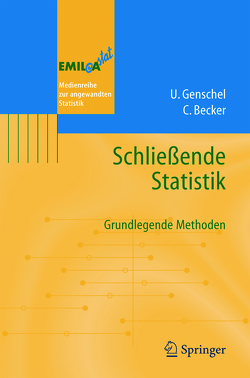 Schließende Statistik von Becker,  Claudia, Genschel,  Ulrike