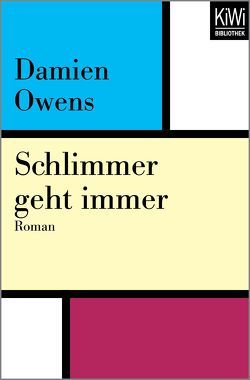 Schlimmer geht immer von Lutze,  Kristian, Owens,  Damien