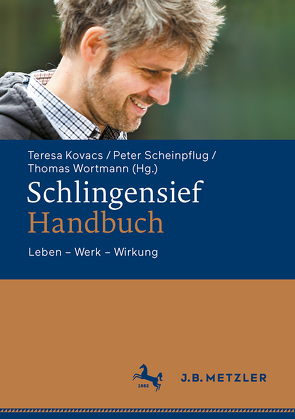 Schlingensief-Handbuch von Kovacs,  Teresa, Scheinpflug,  Peter, Wortmann,  Thomas