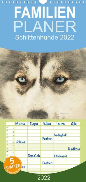 Familienplaner Schlittenhunde 2022 (Wandkalender 2022 , 21 cm x 45 cm, hoch) von Redecker,  Andrea