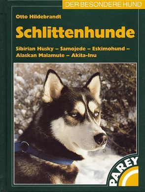 Schlittenhunde von Hildebrandt,  Otto