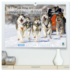 Schlittenhunderennen: Rasantes Schneetreiben – Edition Funsport (hochwertiger Premium Wandkalender 2024 DIN A2 quer), Kunstdruck in Hochglanz von CALVENDO,  CALVENDO