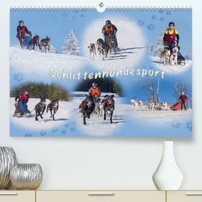 Schlittenhundesport (Premium, hochwertiger DIN A2 Wandkalender 2021, Kunstdruck in Hochglanz) von Eschrich -HeschFoto,  Heiko