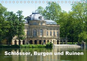 Schlösser, Burgen und Ruinen (Tischkalender 2019 DIN A5 quer) von Huschka,  Klaus-Peter