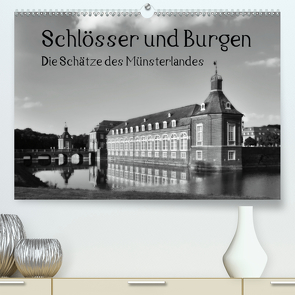 Schlösser und Burgen. Die Schätze des Münsterlandes (Premium, hochwertiger DIN A2 Wandkalender 2021, Kunstdruck in Hochglanz) von Michalzik,  Paul