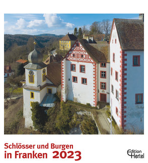 Schlösser und Burgen in Franken 2023 von Hertel,  Harald