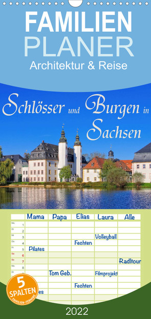 Familienplaner Schlösser und Burgen in Sachsen (Wandkalender 2022 , 21 cm x 45 cm, hoch) von LianeM