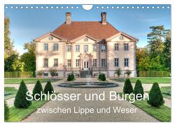 Schlösser und Burgen zwischen Lippe und Weser (Wandkalender 2024 DIN A4 quer), CALVENDO Monatskalender von Loh,  Hans-Joachim