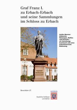 Schloß Erbach von Maderna,  Caterina, von Goetz-Mohr,  Brita