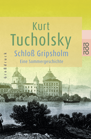 Schloß Gripsholm von Busch,  Wilhelm M., Tucholsky,  Kurt