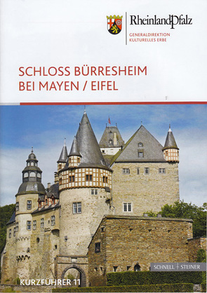 Schloss Bürresheim bei Mayen/Eifel von Hocker,  Jürgen, Pfeuffer,  Ulrich, Wirtler,  Ulrike
