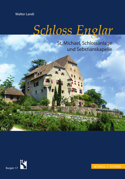 Schloss Englar von Landi,  Walter, Südtiroler Burgeninstitut