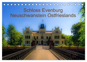 Schloss Evenburg – Neuschwanstein Ostfrieslands (Tischkalender 2024 DIN A5 quer), CALVENDO Monatskalender von Renken,  Erwin