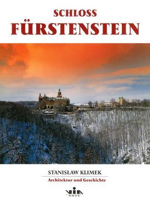 Schloss Fürstenstein von Klimek,  Stanislaw