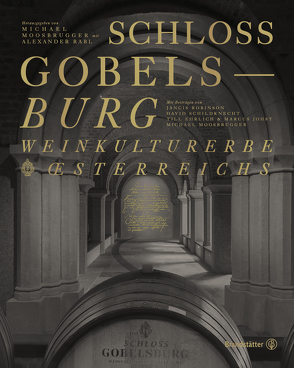 Schloss Gobelsburg von Moosbrugger,  Michael