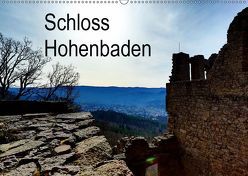 Schloss Hohenbaden (Wandkalender 2019 DIN A2 quer) von Gorski,  Paul