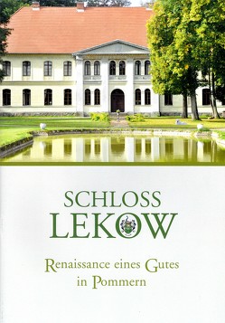 Schloss Lekow von Kerl,  Martina