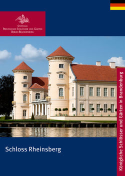 Schloss Rheinsberg von Stiftung Preußische Schlößer