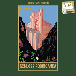 Schloss Rodriganda von Grauel,  Heiko, May,  Karl