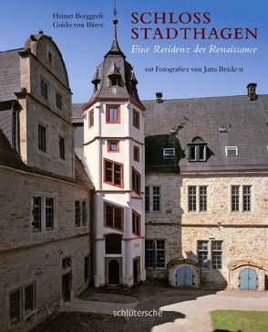 Schloss Stadthagen von Borggrefe,  Heiner, Schaumburger Landschaft, von Büren,  Guido