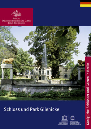 Schloss und Park Glienicke von Stiftung Preußische Schlößer