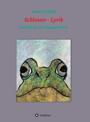 Schlosser – Lyrik von Jankowska,  Studentin der HfG Offenbach am Main - http://krystynajankowska.com/,  Krystyna, Leibold,  Dieter