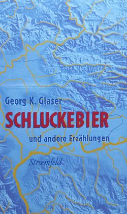 Schluckebier von Glaser,  Georg K