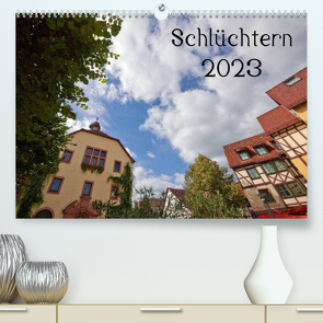 Schlüchtern 2023 (Premium, hochwertiger DIN A2 Wandkalender 2023, Kunstdruck in Hochglanz) von Ehmke,  E.