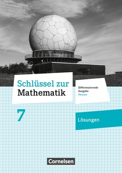 Schlüssel zur Mathematik – Differenzierende Ausgabe Hessen – 7. Schuljahr