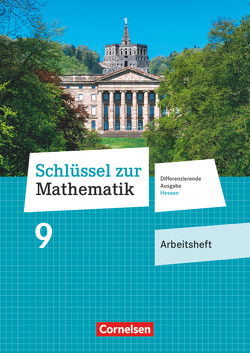 Schlüssel zur Mathematik – Differenzierende Ausgabe Hessen – 9. Schuljahr