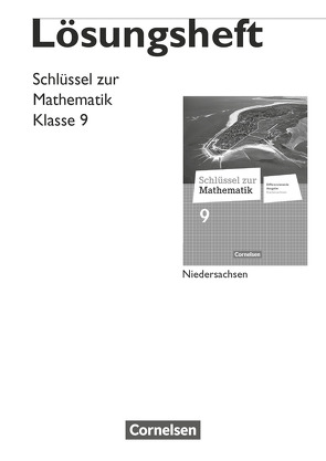 Schlüssel zur Mathematik – Differenzierende Ausgabe Niedersachsen – 9. Schuljahr von Koullen,  Reinhold