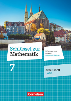 Schlüssel zur Mathematik – Differenzierende Ausgabe Oberschule Sachsen – 7. Schuljahr