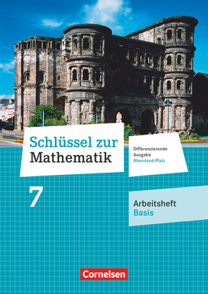 Schlüssel zur Mathematik – Differenzierende Ausgabe Rheinland-Pfalz – 7. Schuljahr