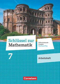 Schlüssel zur Mathematik – Differenzierende Ausgabe Rheinland-Pfalz – 7. Schuljahr