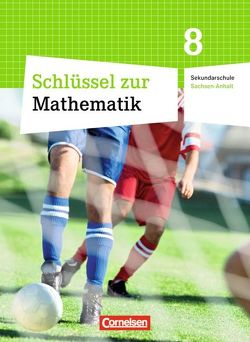 Schlüssel zur Mathematik – Sekundarschule Sachsen-Anhalt – 8. Schuljahr