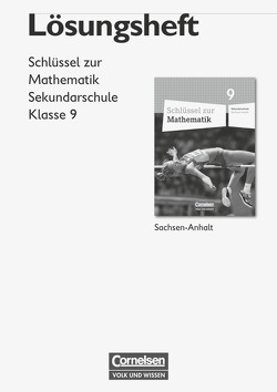 Schlüssel zur Mathematik – Sekundarschule Sachsen-Anhalt – 9. Schuljahr