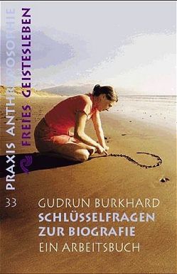 Schlüsselfragen zur Biographie von Burkhard,  Gudrun