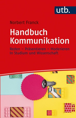 Handbuch Kommunikation von Franck,  Norbert