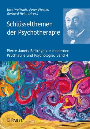Schlüsselthemen der Psychotherapie von Fiedler,  Peter, Heim,  Gerhard, Wolfradt,  Uwe