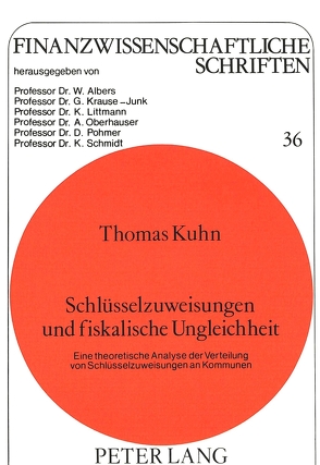 Schlüsselzuweisungen und fiskalische Ungleichheit von Kuhn,  Thomas