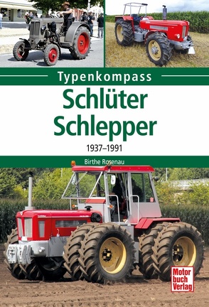 Schlüter-Schlepper von Rosenau,  Birthe