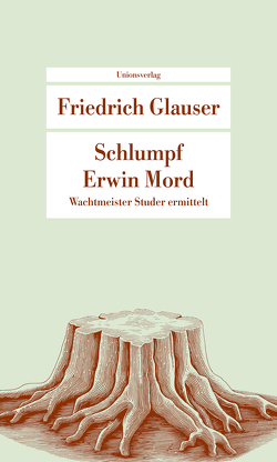 Schlumpf Erwin Mord von Glauser,  Friedrich, Obschlager,  Walter