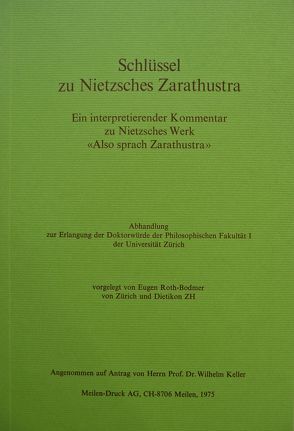 Schlüssel zu Nietzsches Zarathustra von Roth,  Eugen