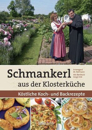 Schmankerl aus der Klosterküche von Hofmann,  Irmi